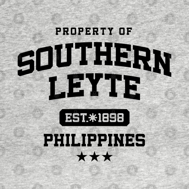 Southern Leyte - Property of the Philippines Shirt by pinoytee